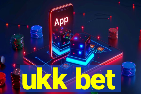 ukk bet